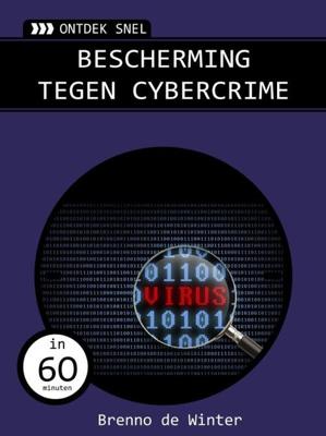 Bescherming tegen cybercrime - Brenno de Winter - eBook (9789059407053) Bescherming tegen cybercrime - Brenno de Winter - eBook (9789059407053)