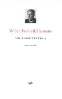 Volledige werken 4 - Willem Frederik Hermans - Hardcover (9789023473381)