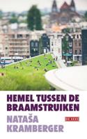 Hemel tussen de braamstruiken - Nataša Kramberger - eBook (9789044539936)