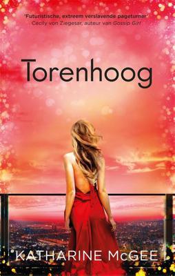 Torenhoog - Katharine McGee - Paperback (9789048859269) Torenhoog - Katharine McGee - Paperback (9789048859269)