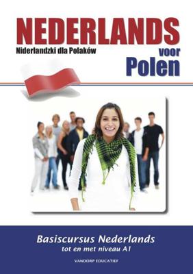 Nederlands voor Polen - Niderlandzki dla Polakow - Ria van der Knaap - Paperback (9789461850560)