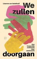 We zullen doorgaan - Lisanne van Sadelhoff - ebook