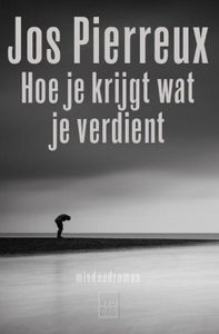 Hoe je krijgt wat je verdient - Jos Pierreux - ebook