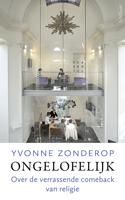 Ongelofelijk - Yvonne Zonderop - Paperback (9789044640274)