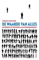 De waarde van alles - Mariana Mazzucato - eBook (9789046823804)