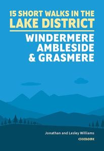 Wandelgids 15 Short Walks in the Lake District: Windermere Ambleside a