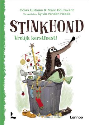 Stinkhond 4 - Stinkhond Vrolijk Kerstfeest! - Colas Gutman - Hardcover (9789401471787)