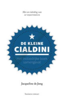 De kleine Cialdini - Jacqueline de Jong - ebook