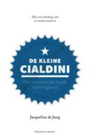 De kleine Cialdini - Jacqueline de Jong - ebook