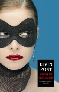 Geboren verliezers - Elvin Post - ebook