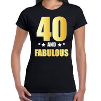 40 and fabulous verjaardag cadeau t-shirt / shirt goud 40 jaar zwart voor dames