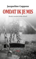 Omdat ik je mis - Jacqueline Coppens - ebook - thumbnail