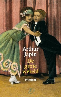 De grote wereld - Arthur Japin - eBook (9789029568562) De grote wereld - Arthur Japin - eBook (9789029568562)