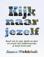 Kijk naar jezelf (Paperback)