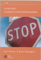 Leven met assertiviteitsproblemen (Paperback)