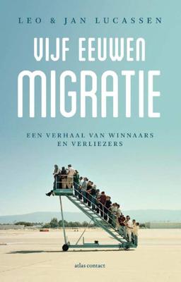 Vijf eeuwen migratie - Jan Lucassen, Leo Lucassen - Paperback (9789045036090)