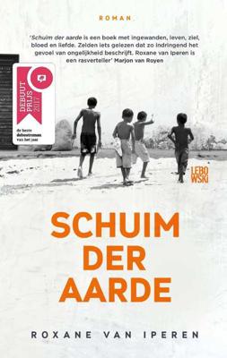 Schuim der aarde - Roxane van Iperen - Paperback (9789048824205) Schuim der aarde - Roxane van Iperen - Paperback (9789048824205)