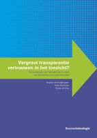 Vergroot transparantie vertrouwen in het toezicht? - Stephan Grimmelikhuijsen, Robin Bouwman, Femke de Vries - ebook