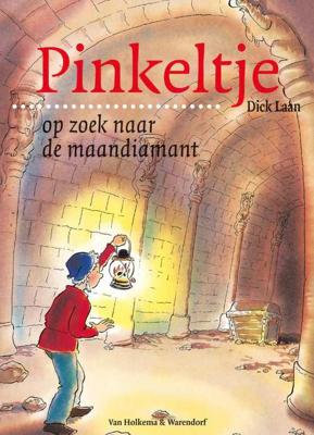 Pinkeltje op zoek naar de maandiamant - Dick Laan - Paperback (9789047510345)