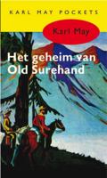 Karl  May Karl May 6   Het geheim van Old Surehand