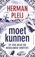 Moet kunnen - Herman Pleij - eBook (9789035142398)