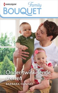 Onder twinkelende sterren - Barbara Hannay - ebook