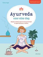 Spiritueel leven ayurveda voor elke dag - thumbnail