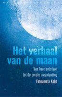 Het verhaal van de maan - Fatoumata Kebe - ebook