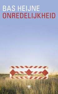 Onredelijkheid - Bas Heijne - ebook