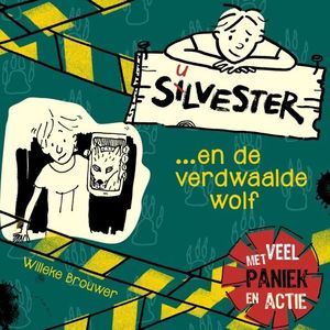 Silvester en de verdwaalde wolf