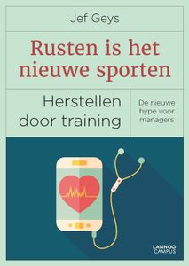 Rusten is het nieuwe sporten - Jef Geys - ebook