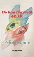 De kunstwereld en ik - Feline Minne - eBook (9789089244338)