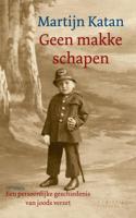 Geen makke schapen - Martijn Katan - eBook (9789044646436)