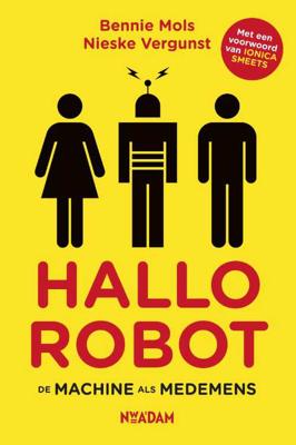 Hallo robot - Bennie Mols, Nieske Vergunst - Paperback (9789046822920)