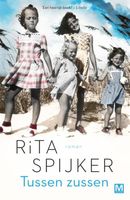 Tussen Zussen - Rita Spijker - ebook