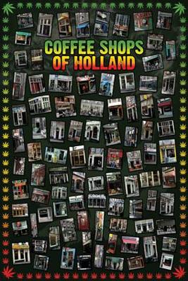 Coffee Shops Of Holland Poster 61x91.5cm