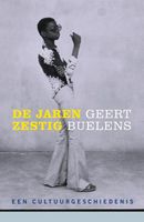 De jaren zestig - Geert Buelens - ebook