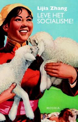 Leve het socialisme! - Lija Zhang - eBook (9789045801179) Leve het socialisme! - Lija Zhang - eBook (9789045801179)