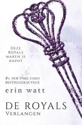De Royals 4 - Verlangen - Erin Watt - Paperback (9789026146893)