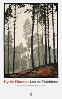 Aan de Zandrivier - Gyrðir Elíasson - eBook (9789493290730)