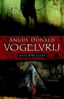 Vogelvrij - Angus Donald - eBook (9789024532100)