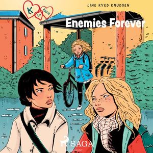 K for Kara 18 - Enemies Forever