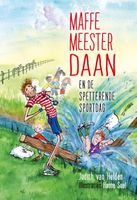 Maffe meester Daan en de spetterende sportdag - Judith van Helden - ebook - thumbnail