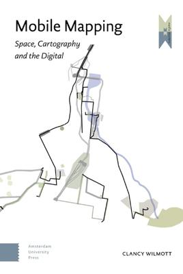 Mobile Mapping - Clancy Wilmott - eBook (9789048535217)