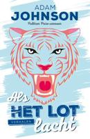 Als het lot lacht - Adam Johnson - Hardcover (9789056725501)