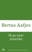 Ik ga naar Amerika - Bertus Aafjes - ebook
