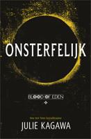 Blood of Eden 1 - Onsterfelijk - Julie Kagawa - eBook (9789402750294)