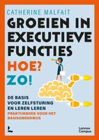 Groeien in executieve functies. Hoe? Zo! - Catherine Malfait - ebook - thumbnail