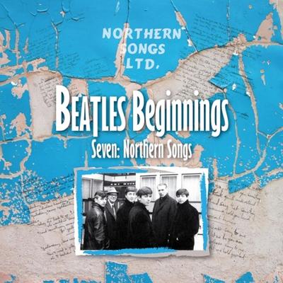 Beatles Beginnings 7: Northern Songs - CD (5060331750345)