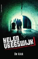 De kick - Helen Vreeswijk - ebook